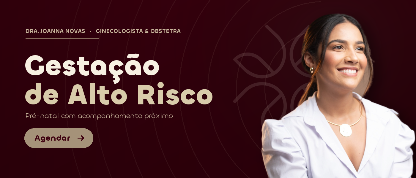Gestação de alto risco — pré-natal com acompanhamento próximo